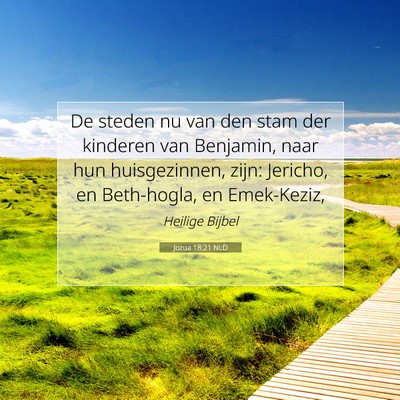 Picture 07 - Jozua 18:21 NLD - De steden nu van den stam der kinderen van - Bible Verse Picture