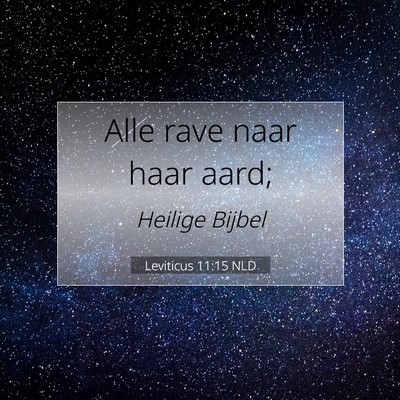 Picture 07 - Leviticus 11:15 NLD - Alle rave naar haar - Bible Verse Picture