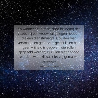 Picture 07 - Leviticus 19:20 NLD - En wanneer een man, door bijligging des zaads, - Bible Verse Picture