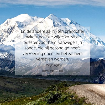 Picture 07 - Leviticus 5:10 NLD - En de andere zal hij ten brandoffer maken, naar - Bible Verse Picture