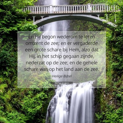 Picture 07 - Markus 4:1 NLD - En Hij begon wederom te leren omtrent de zee; en - Bible Verse Picture