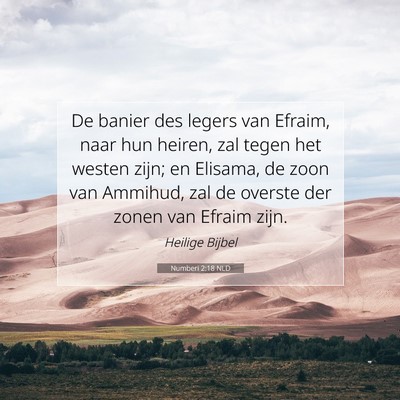 Picture 07 - Numberi 2:18 NLD - De banier des legers van Efraim, naar hun heiren, - Bible Verse Picture