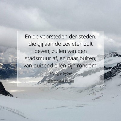 Picture 07 - Numberi 35:4 NLD - En de voorsteden der steden, die gij aan de - Bible Verse Picture