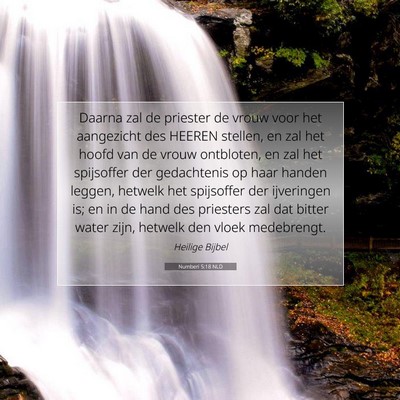 Picture 07 - Numberi 5:18 NLD - Daarna zal de priester de vrouw voor het - Bible Verse Picture