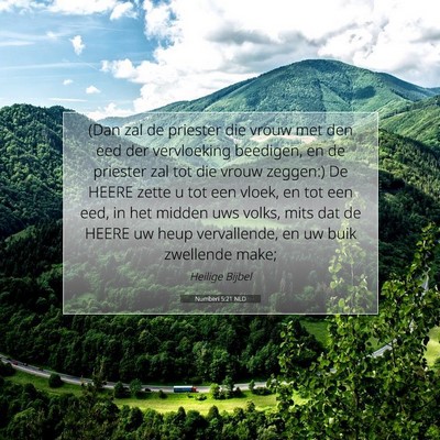 Picture 07 - Numberi 5:21 NLD - (Dan zal de priester die vrouw met den eed der - Bible Verse Picture