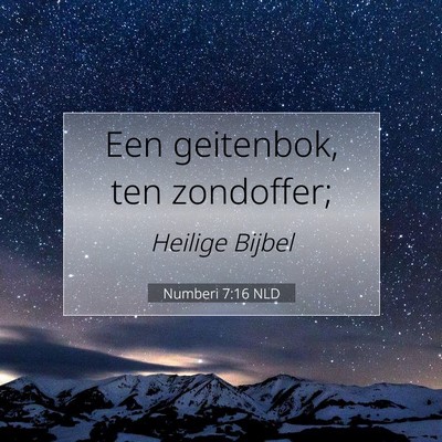 Picture 07 - Numberi 7:16 NLD - Een geitenbok, ten - Bible Verse Picture