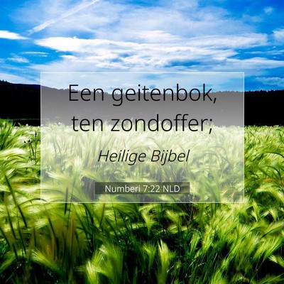 Picture 07 - Numberi 7:22 NLD - Een geitenbok, ten - Bible Verse Picture