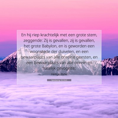 Picture 07 - Openbaring 18:2 NLD - En hij riep krachtelijk met een grote stem, - Bible Verse Picture