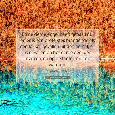Picture 07 - Openbaring 8:10 NLD - En de derde engel heeft gebazuind, en er is een - Bible Verse Picture