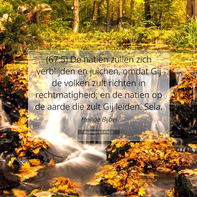 Picture 07 - Psalmen 67:4 NLD - (67:5) De natien zullen zich verblijden en - Bible Verse Picture