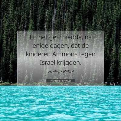 Picture 07 - Richtere 11:4 NLD - En het geschiedde, na enige dagen, dat de - Bible Verse Picture