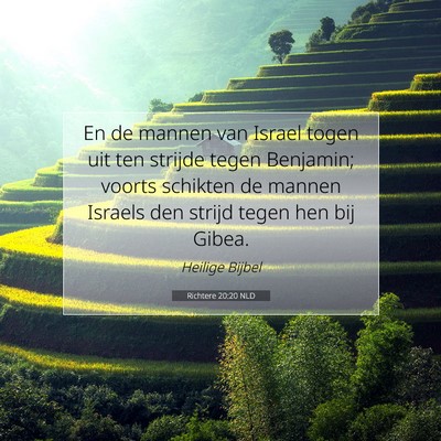 Picture 07 - Richtere 20:20 NLD - En de mannen van Israel togen uit ten strijde - Bible Verse Picture