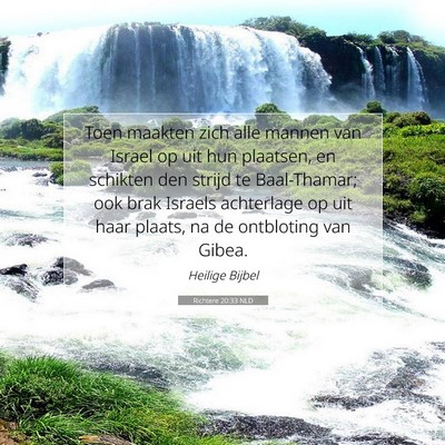 Picture 07 - Richtere 20:33 NLD - Toen maakten zich alle mannen van Israel op uit - Bible Verse Picture