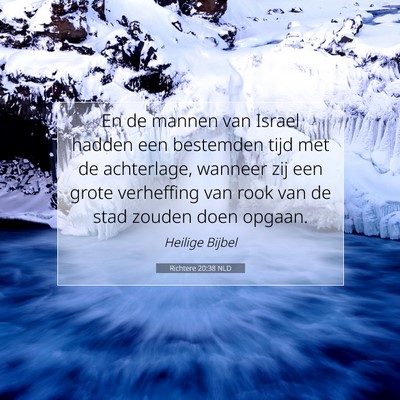 Picture 07 - Richtere 20:38 NLD - En de mannen van Israel hadden een bestemden tijd - Bible Verse Picture