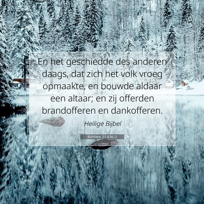 Picture 07 - Richtere 21:4 NLD - En het geschiedde des anderen daags, dat zich het - Bible Verse Picture