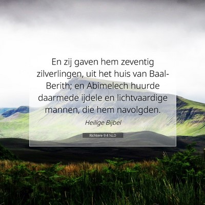 Picture 07 - Richtere 9:4 NLD - En zij gaven hem zeventig zilverlingen, uit het - Bible Verse Picture