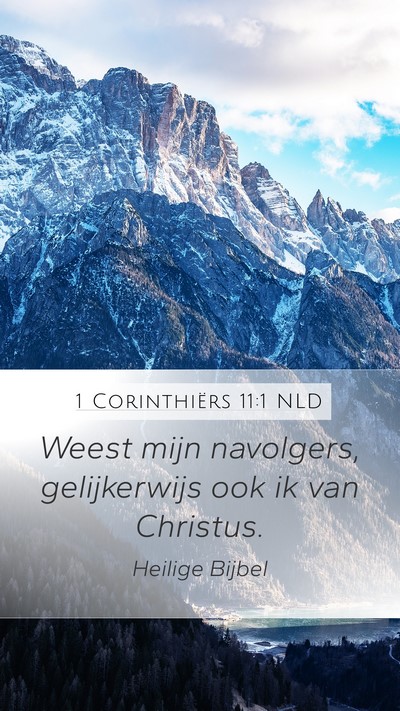 1 Corinthiërs 11:1 NLD Bible Verse Image