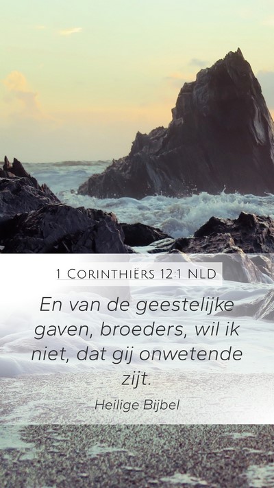 1 Corinthiërs 12:1 NLD Bible Verse Image