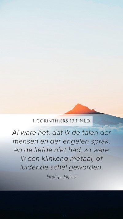 1 Corinthiërs 13:1 NLD Bible Verse Image