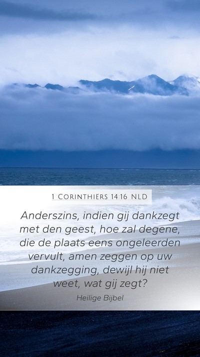 1 Corinthiërs 14:16 NLD Bible Verse Image