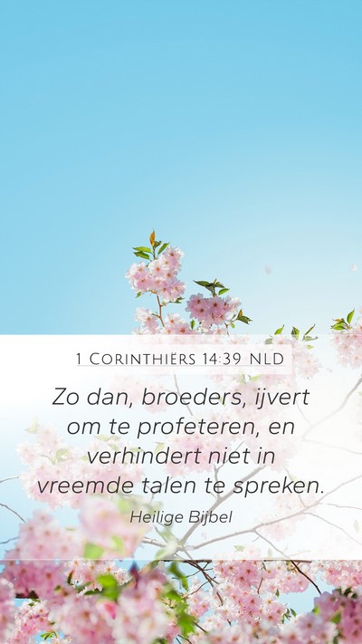 1 Corinthiërs 14:39 NLD Bible Verse Image