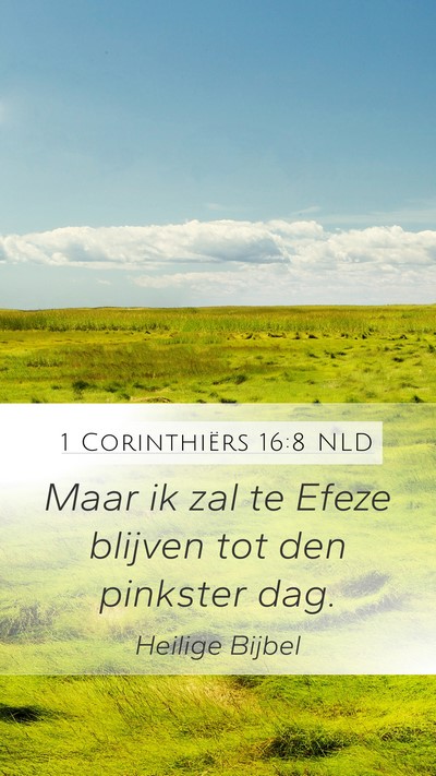 1 Corinthiërs 16:8 NLD Bible Verse Image