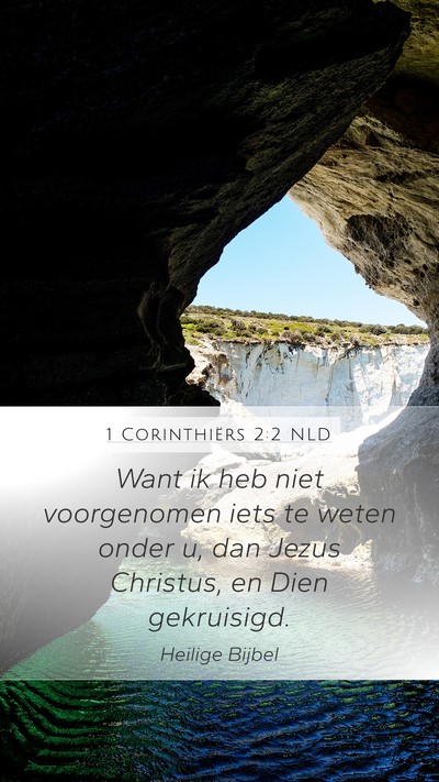 1 Corinthiërs 2:2 NLD Bible Verse Image