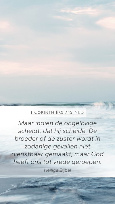 1 Corinthiërs 7:15 NLD Bible Verse Image