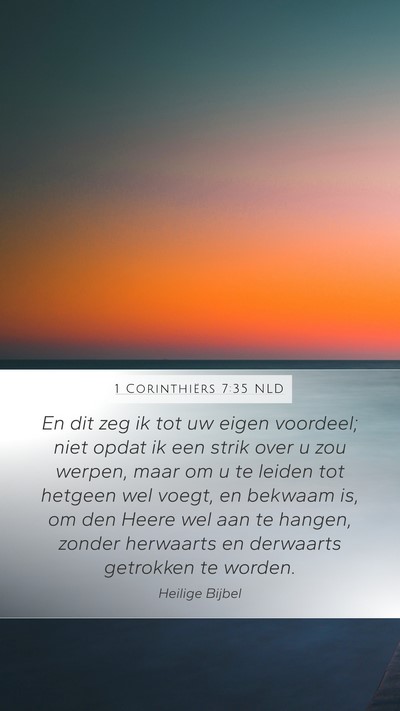 1 Corinthiërs 7:35 NLD Bible Verse Image