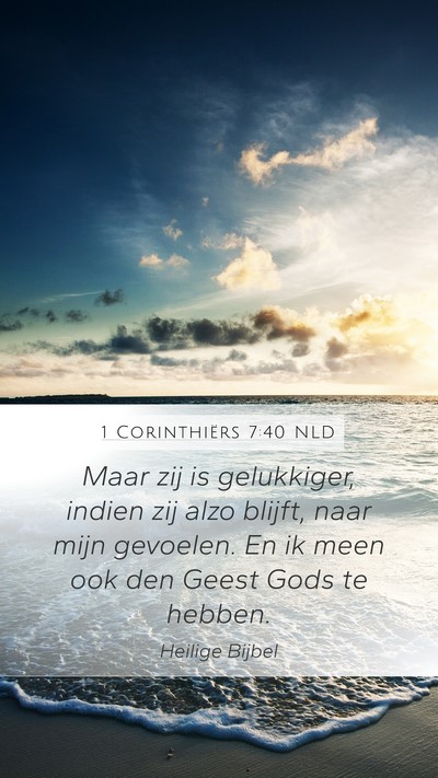 1 Corinthiërs 7:40 NLD Bible Verse Image