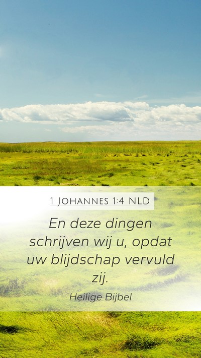 1 Johannes 1:4 NLD Bible Verse Image