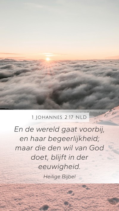 1 Johannes 2:17 NLD Bible Verse Image