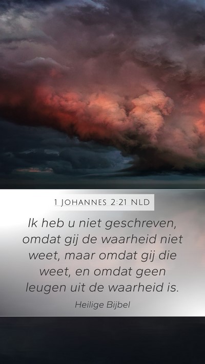1 Johannes 2:21 NLD Bible Verse Image
