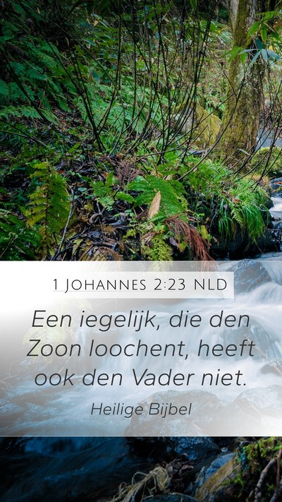 1 Johannes 2:23 NLD Bible Verse Image