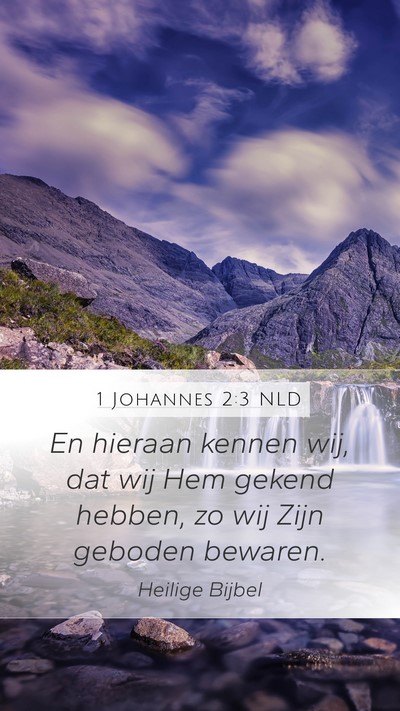 1 Johannes 2:3 NLD Bible Verse Image