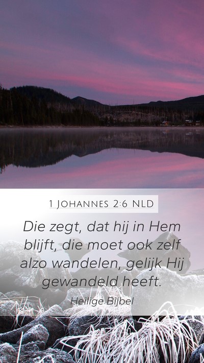 1 Johannes 2:6 NLD Bible Verse Image