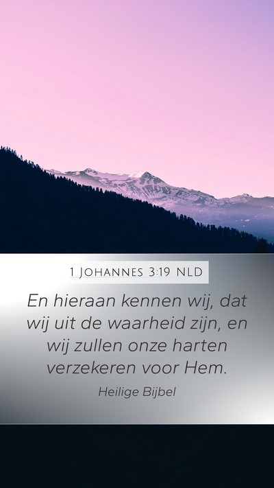 1 Johannes 3:19 NLD Bible Verse Image