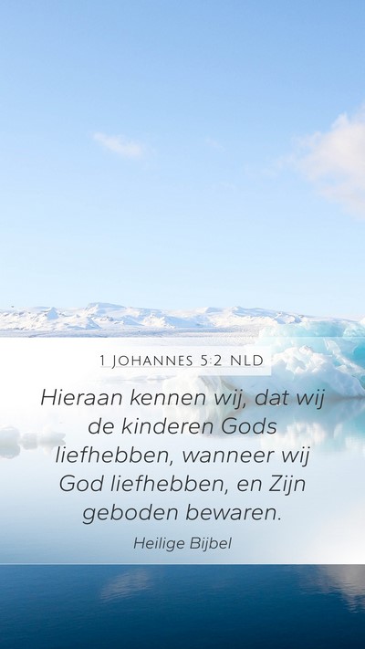1 Johannes 5:2 NLD Bible Verse Image