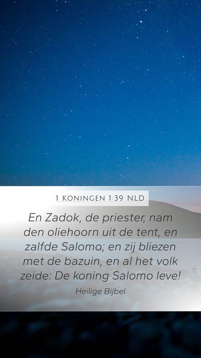 1 Koningen 1:39 NLD Bible Verse Image