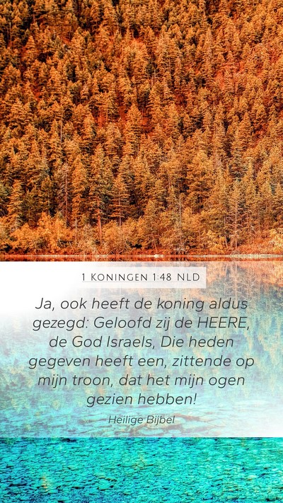 1 Koningen 1:48 NLD Bible Verse Image
