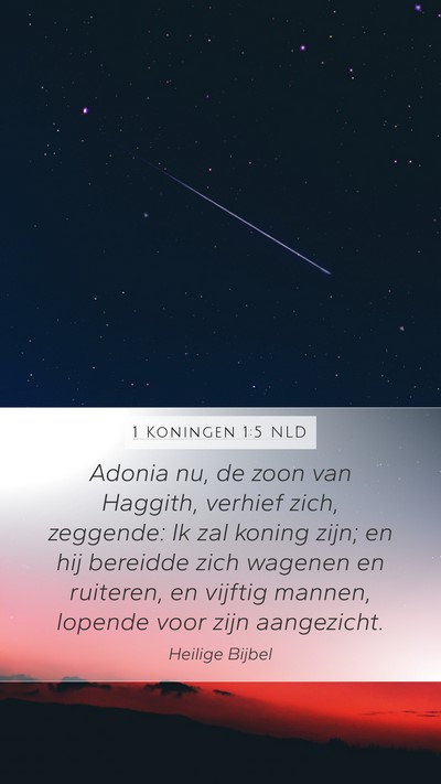 1 Koningen 1:5 NLD Bible Verse Image