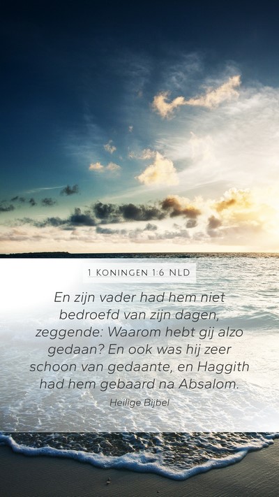 1 Koningen 1:6 NLD Bible Verse Image
