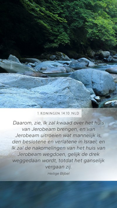1 Koningen 14:10 NLD Bible Verse Image