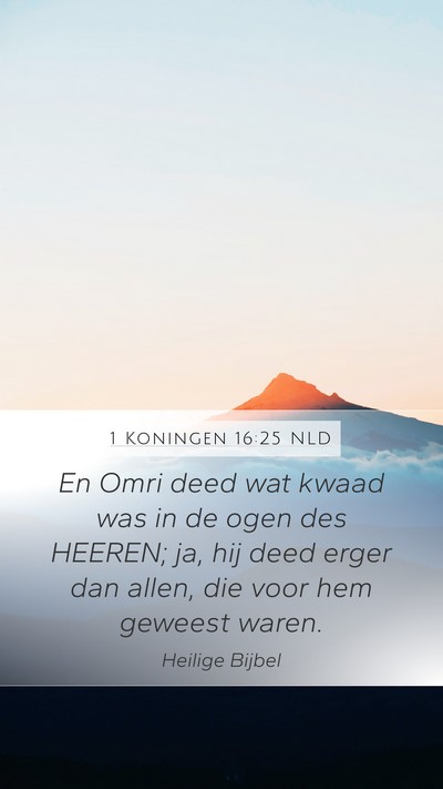 1 Koningen 16:25 NLD Bible Verse Image