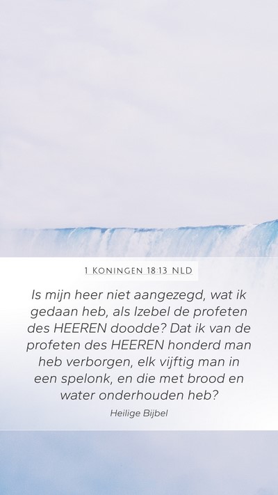 1 Koningen 18:13 NLD Bible Verse Image