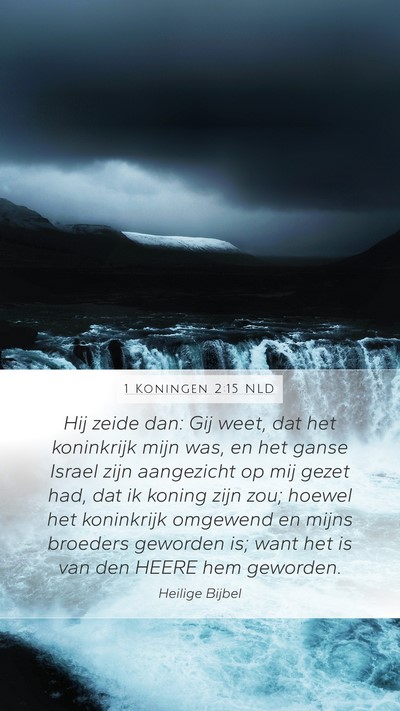 1 Koningen 2:15 NLD Bible Verse Image