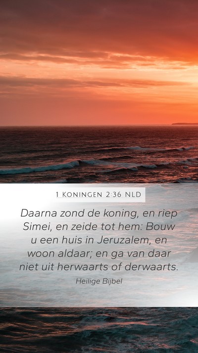 1 Koningen 2:36 NLD Bible Verse Image