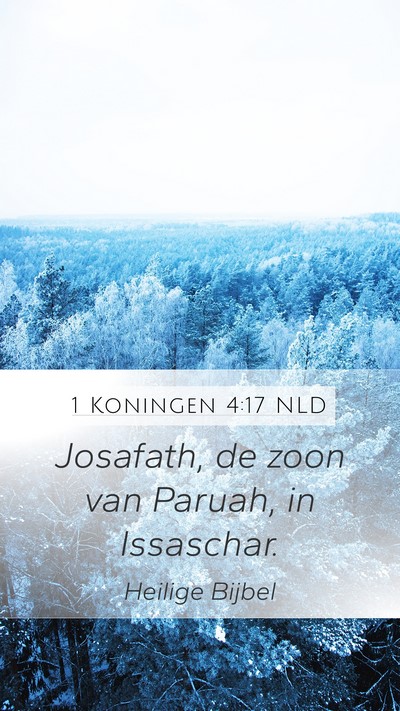 1 Koningen 4:17 NLD Mobile Phone Wallpaper - Josafath, de zoon van Paruah, in - Mobile Bible Verse Wallpaper