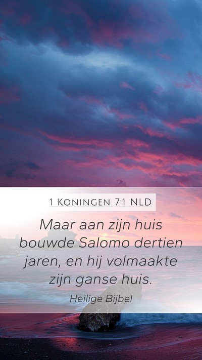 1 Koningen 7:1 NLD Bible Verse Image