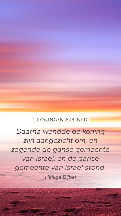 1 Koningen 8:14 NLD Bible Verse Image